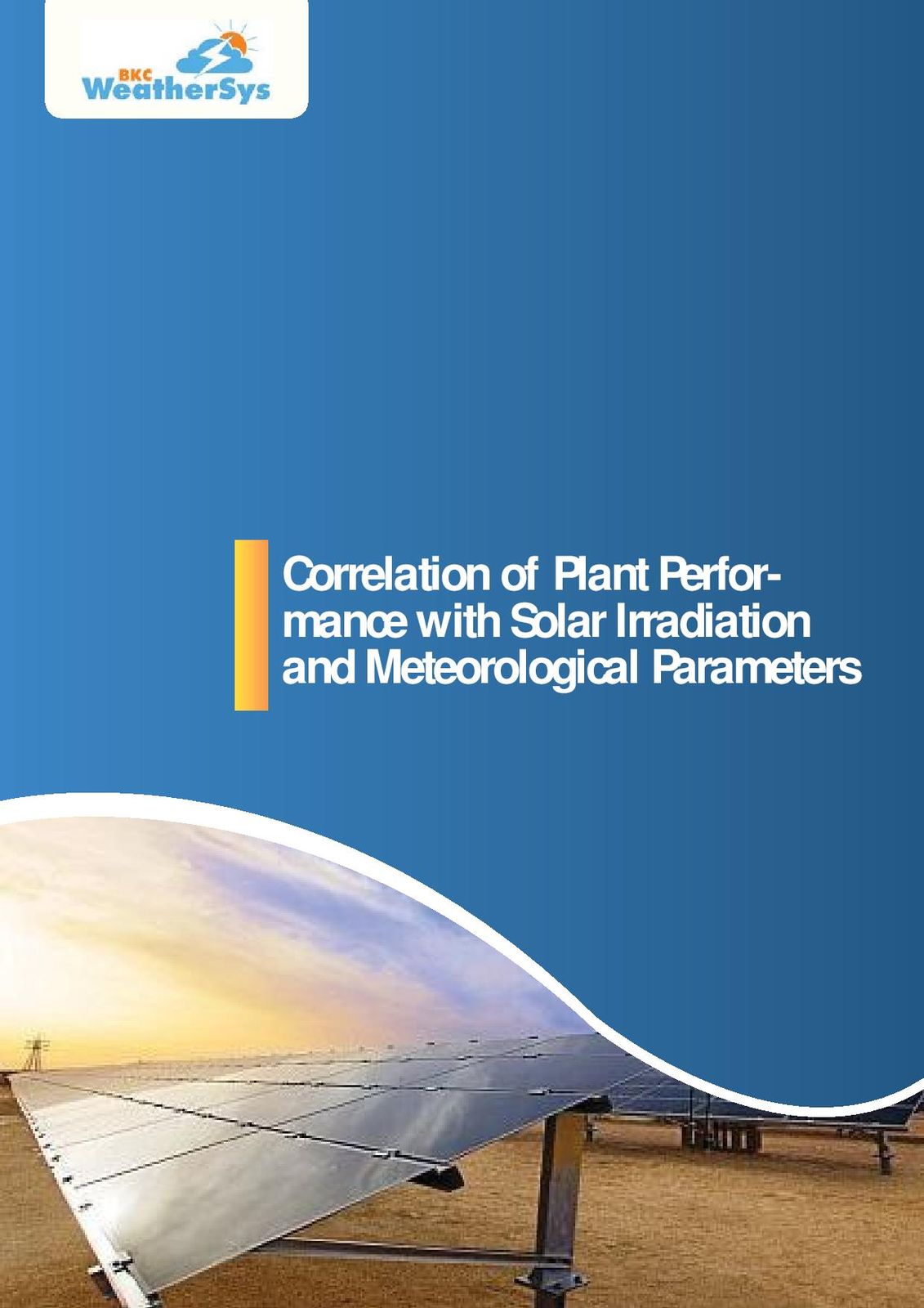 Comparative Analysis of Solar Plant Performance with Solar and Meteorological Parameters